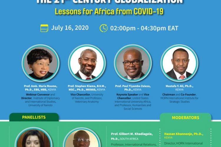 Retreat to Nationalism in the 21st Century Globalization: Lessons for Africa from COVID-19  Date: July 16, 2020  Time: 2.00 pm to 4.30 pm  See poster for details