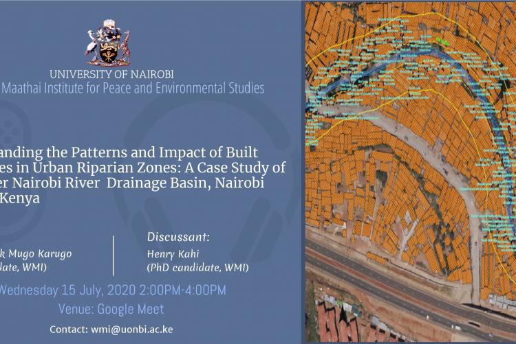 invitation to a  webinar on "Understanding the Patterns and Impact of Built Structures in Urban Riparian Zones: A Case Study of the Upper Nairobi River  Drainage Basin, Nairobi County, Kenya" 