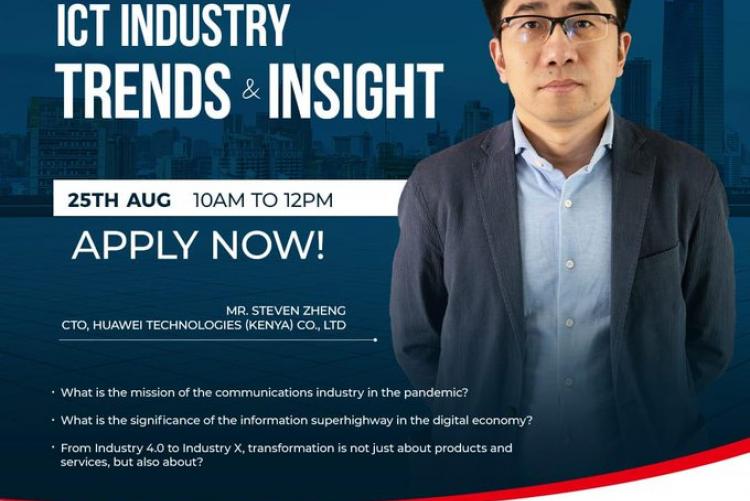 Online Lecture on ICT Industry Trends and Insights by @Huawei . Event is open to all University Students.