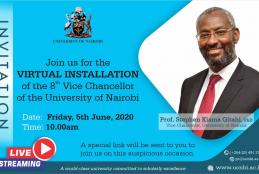 Virtual installation of the 8th vice chancellor of the University of Nairobi.